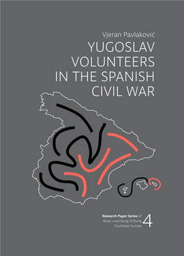Yugoslav Volunteers in the Spanish Civil War