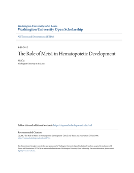 The Role of Meis1 in Hematopoietic Development Mi Cai Washington University in St