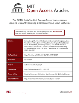 The BRAIN Initiative Cell Census Consortium: Lessons Learned Toward Generating a Comprehensive Brain Cell Atlas