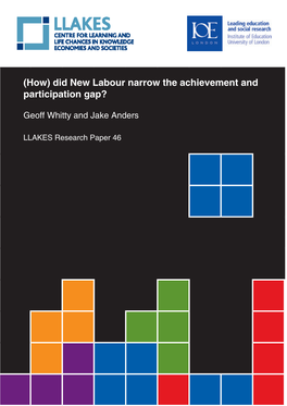 (How) Did New Labour Narrow the Achievement and Participation Gap?