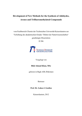 Development of New Methods for the Synthesis of Aldehydes, Arenes and Trifluoromethylated Compounds