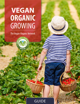 VEGAN ORGANIC GROWING the Vegan-Organic Network