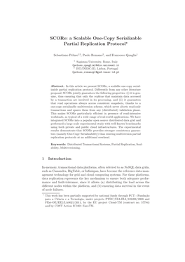 Score: a Scalable One-Copy Serializable Partial Replication Protocol⋆