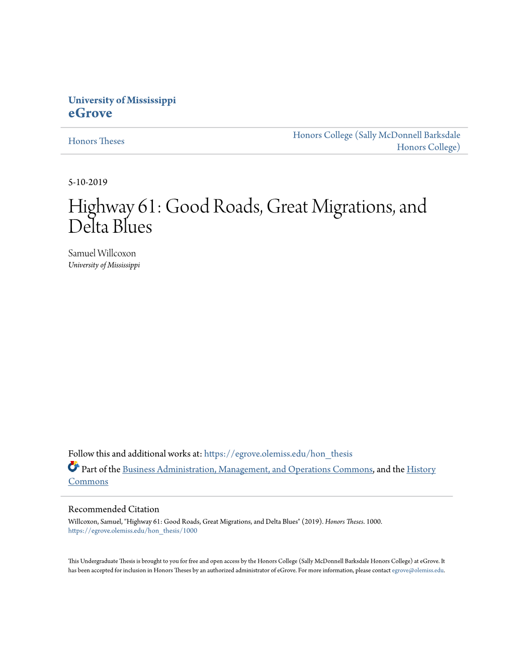 Highway 61: Good Roads, Great Migrations, and Delta Blues Samuel Willcoxon University of Mississippi