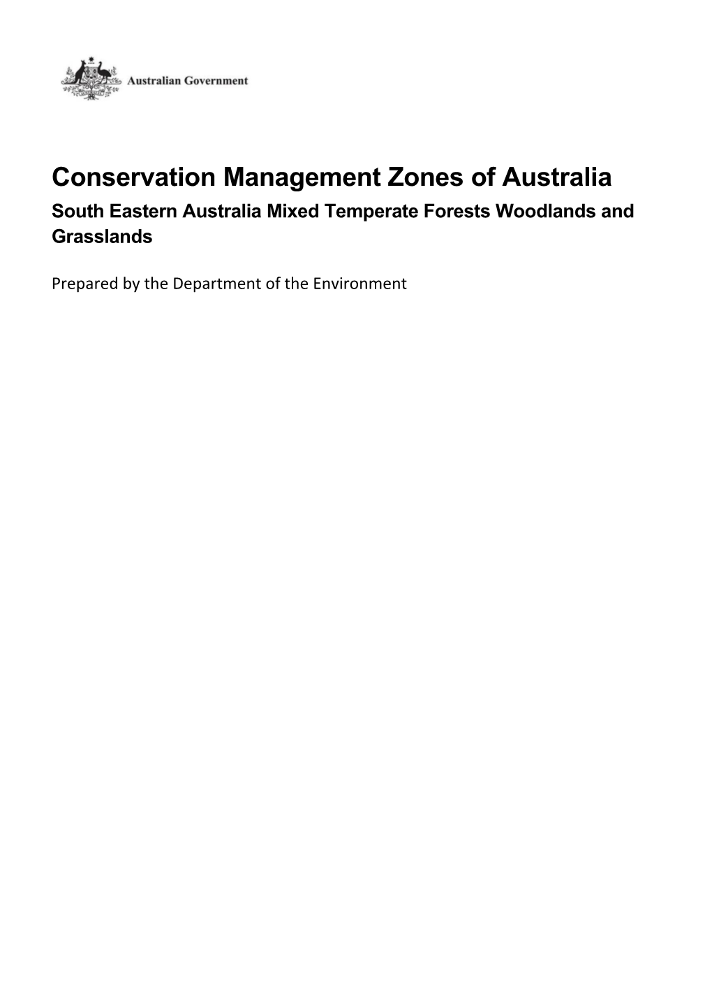 Conservation Management Zones of Australia - South Eastern Australia Mixed Temperate Forests