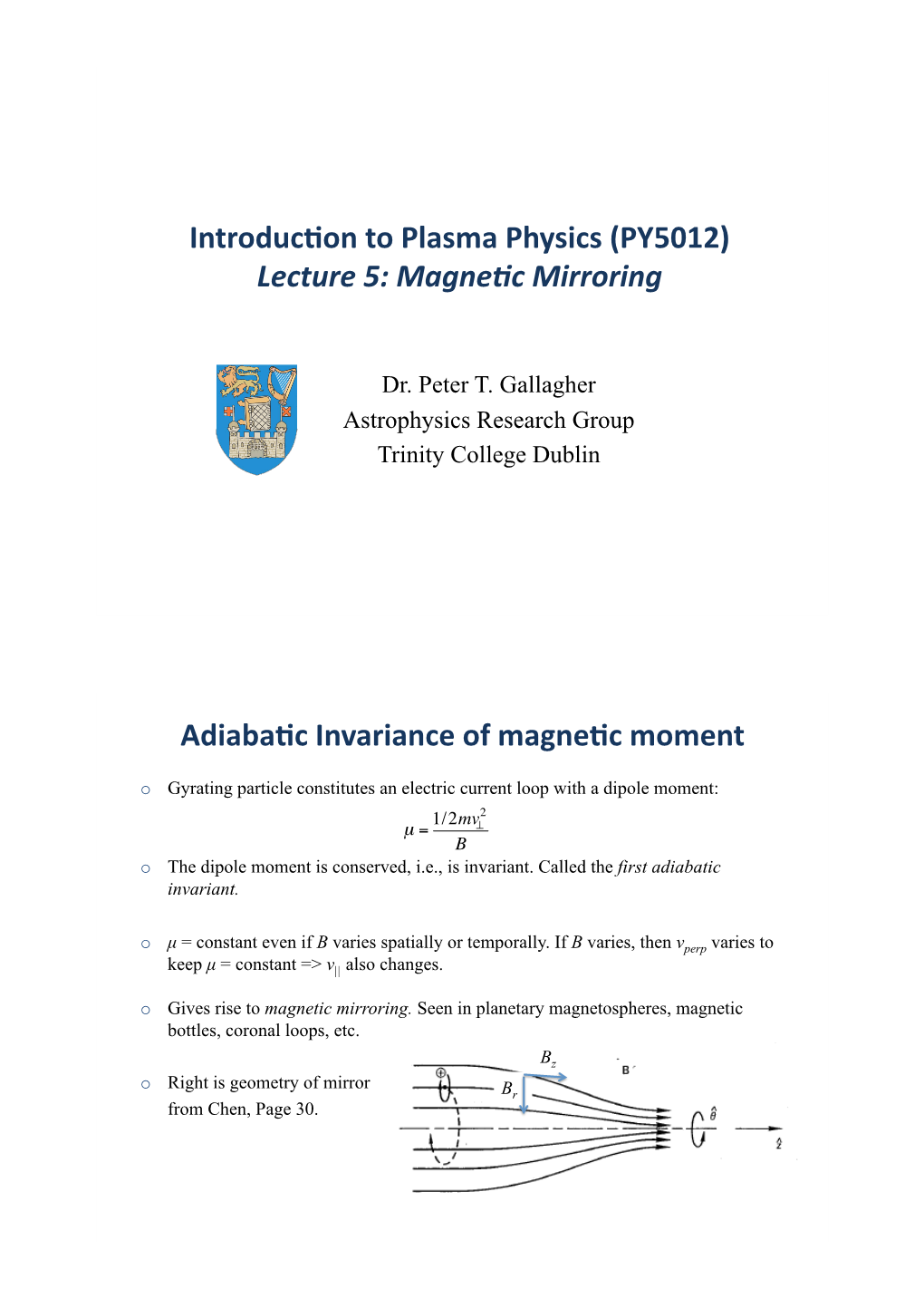 Lecture 5: Magnetic Mirroring