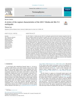 A Review of the Rupture Characteristics of the 2011 Tohoku-Oki Mw 9.1 T Earthquake