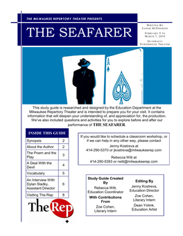 The Seafarer M Arch 7, 2010 Q Uadracci P Owerhouse T Heater