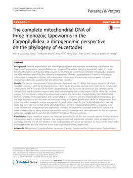 The Complete Mitochondrial DNA of Three Monozoic Tapeworms in the Caryophyllidea: a Mitogenomic Perspective on the Phylogeny of Eucestodes Wen X