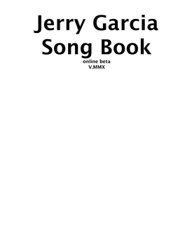 Jerry Garcia Song Book Online Beta V.MMX Page 2