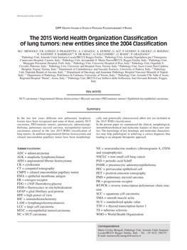 The 2015 World Health Organization Classification of Lung Tumors: New Entities Since the 2004 Classification