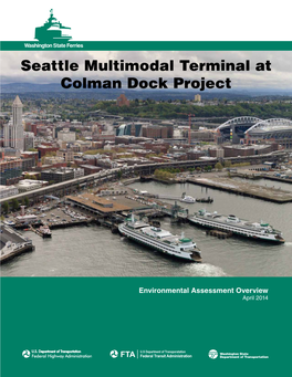 Colman Dock Environmental Assesssment Overview