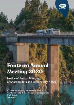 Fonterra Annual Meeting 2020 Notice of Annual Meeting of Shareholders and Explanatory Notes