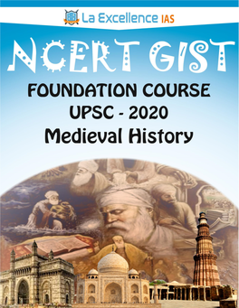 Ncert Gist of Medieval History