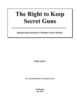 The Right to Keep Secret Guns