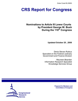 Nominations to Article III Lower Courts by President George W. Bush During the 110Th Congress