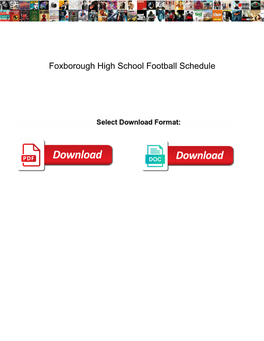 Foxborough High School Football Schedule