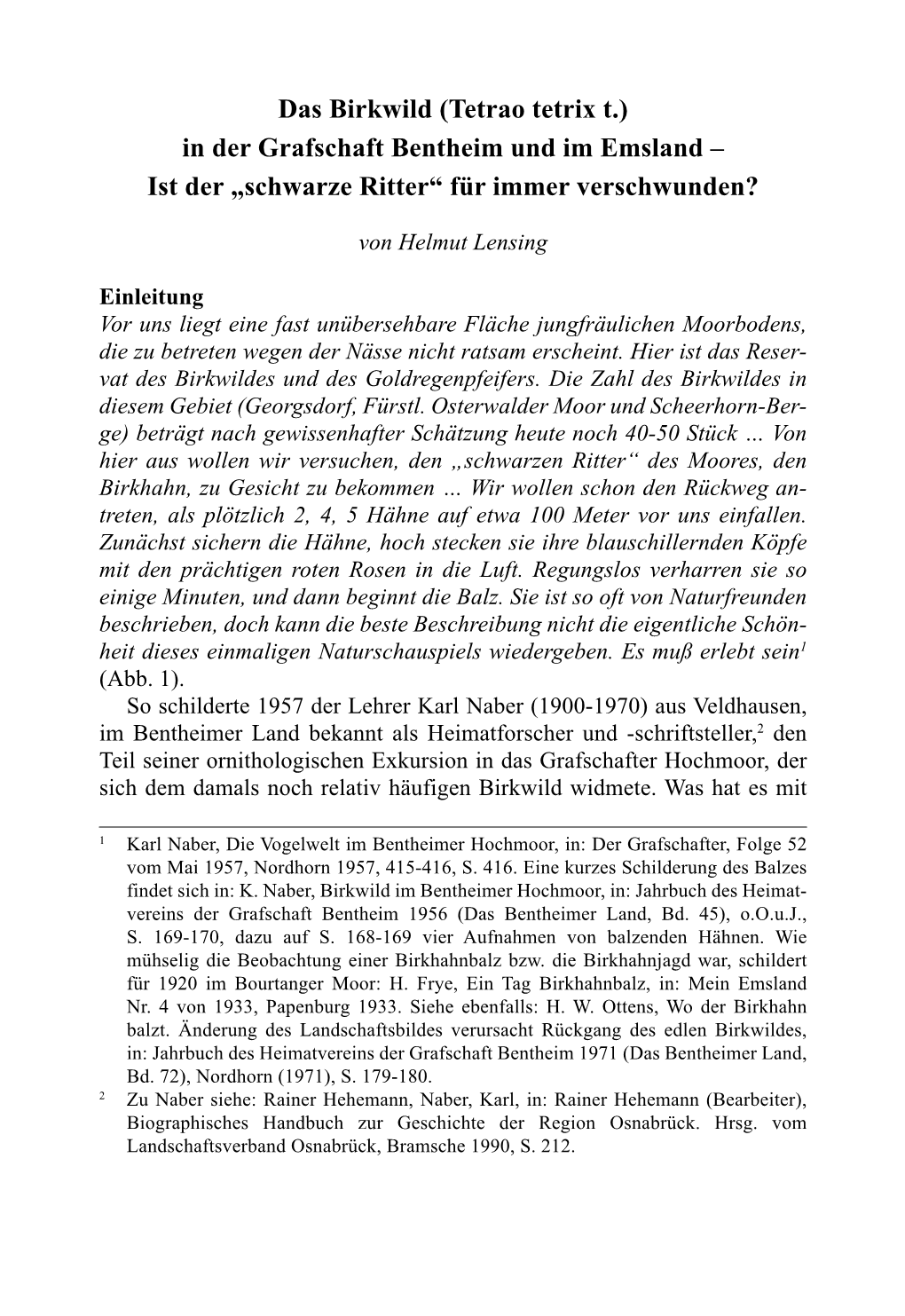 Das Birkwild (Tetrao Tetrix T.) in Der Grafschaft Bentheim Und Im Emsland – Ist Der „Schwarze Ritter“ Für Immer Verschwunden?