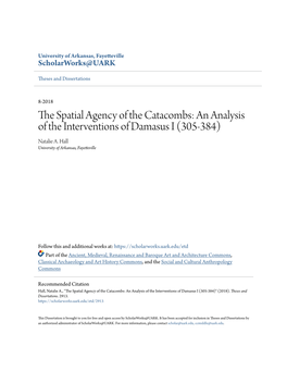 The Spatial Agency of the Catacombs: an Analysis of the Interventions of Damasus I (305-384)