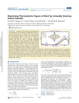 Maximizing Thermoelectric Figures of Merit by Uniaxially Straining Indium Selenide † † † ‡ † Leonard W