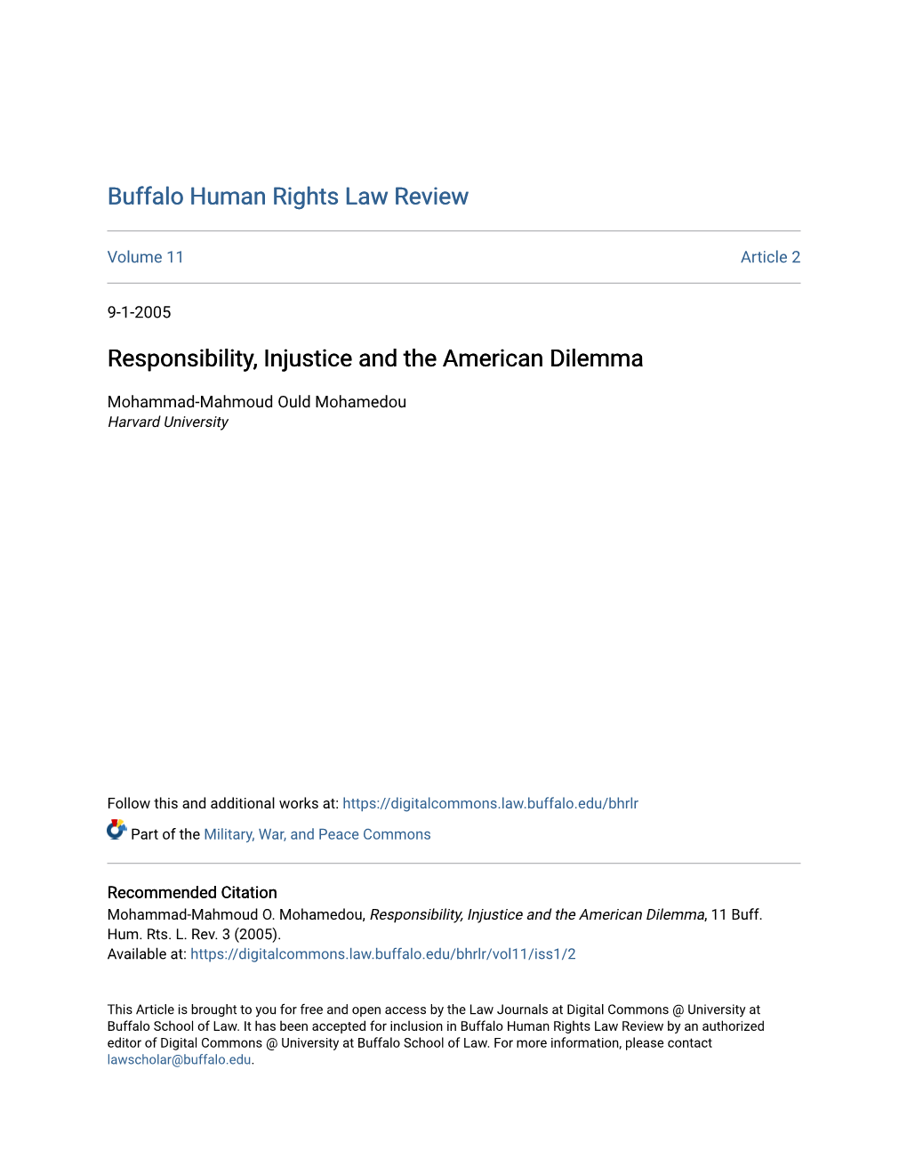 Responsibility, Injustice and the American Dilemma