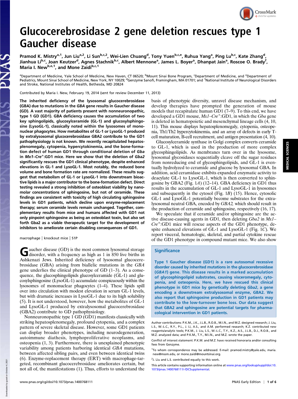 Glucocerebrosidase 2 Gene Deletion Rescues Type 1 Gaucher Disease