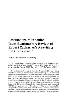Postmodern Mennonite Identification(S): a Review of Robert Zacharias’S Rewriting the Break Event