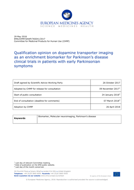 Qualification Opinion on Dopamine Transporter Imaging As an Enrichment Biomarker for Parkinson’S Disease Clinical Trials in Patients with Early Parkinsonian Symptoms