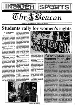Students Rally for Women's Rights by Teresa Dawson Naled the End of a Month of STAFFWRITER Clinic Defense Against the Mili- Tant Pro-Life Organization