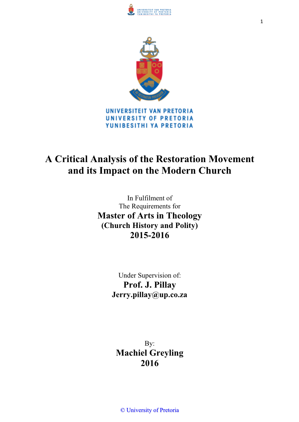 A Critical Analysis of the Restoration Movement and Its Impact on the Modern Church