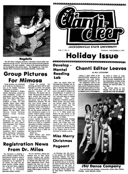 Holiday Issue the JSU Dance Company Presents a Christmas Concert Today and Tomorrow at 8 Pm in LCA