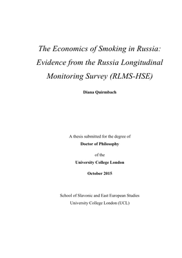 The Economics of Smoking in Russia: Evidence from the Russia Longitudinal Monitoring Survey (RLMS-HSE)