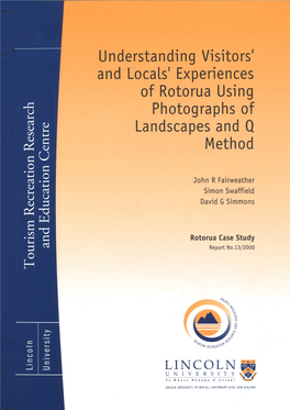 Understanding Visitors' and Locals' Experiences of Rotorua Using Photographs of Landscapes and Q Method
