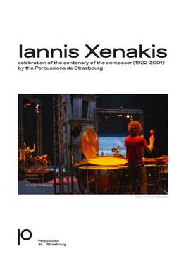 Iannis Xenakis Celebration of the Centenary of the Composer (1922-2001) by the Percussions De Strasbourg