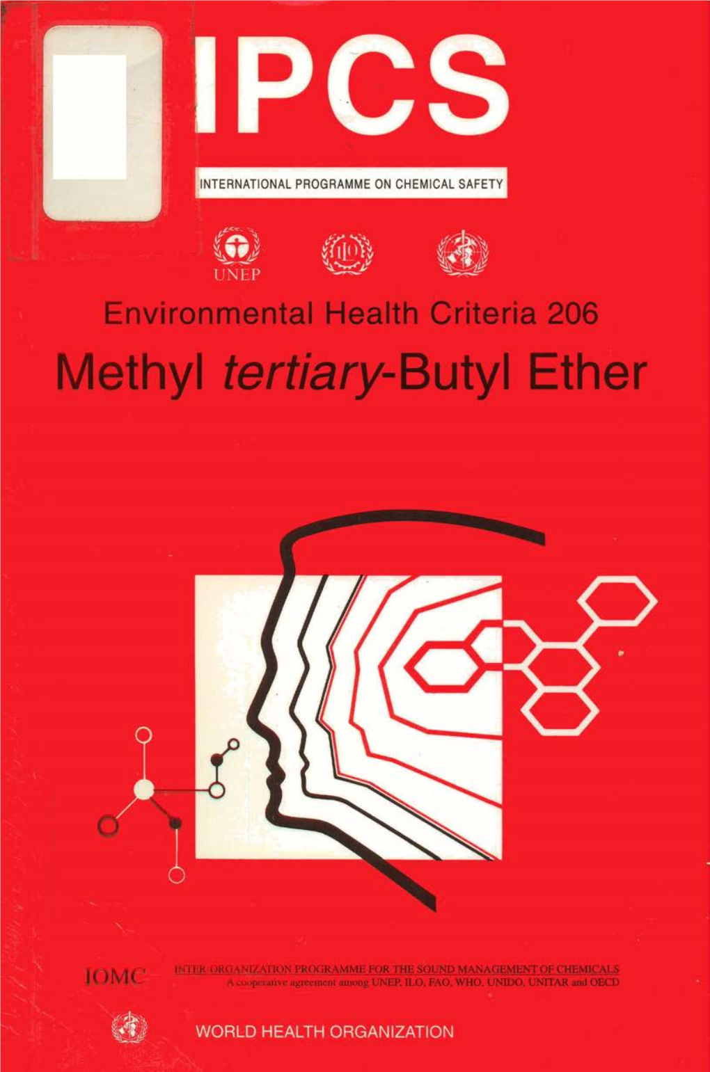 Environmental Health Criteria 206 Methyl Tertiary-Butyl Ether -J