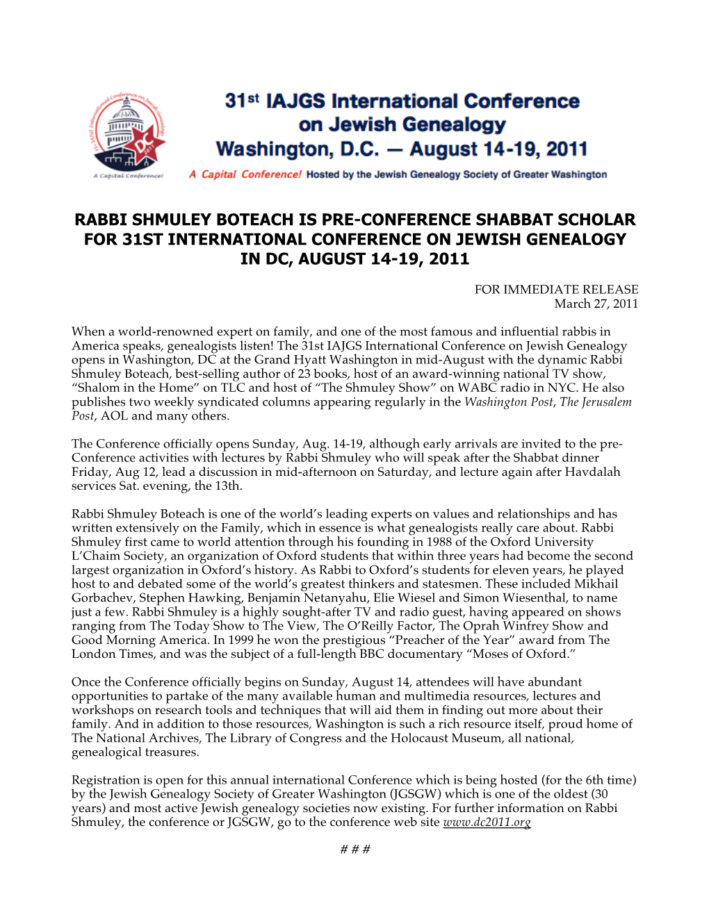 Rabbi Shmuley Boteach Is Pre-Conference Shabbat Scholar for 31St International Conference on Jewish Genealogy in Dc, August 14-19, 2011