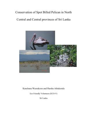 Conservation of Spot Billed Pelican in North Central and Central
