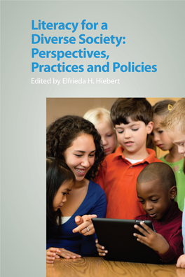 Literacy for a Diverse Society: Perspectives, Practices and Policies Edited by Elfrieda H