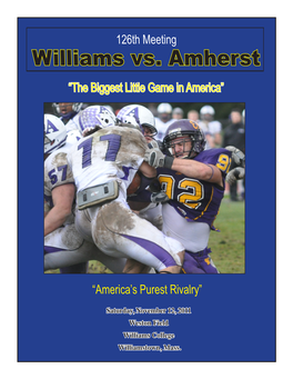 Williams Vs. Amherst “The Biggest Little Game in America”