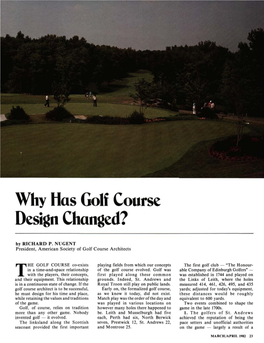 Why Has Golf Course Design Changed? by RICHARD P
