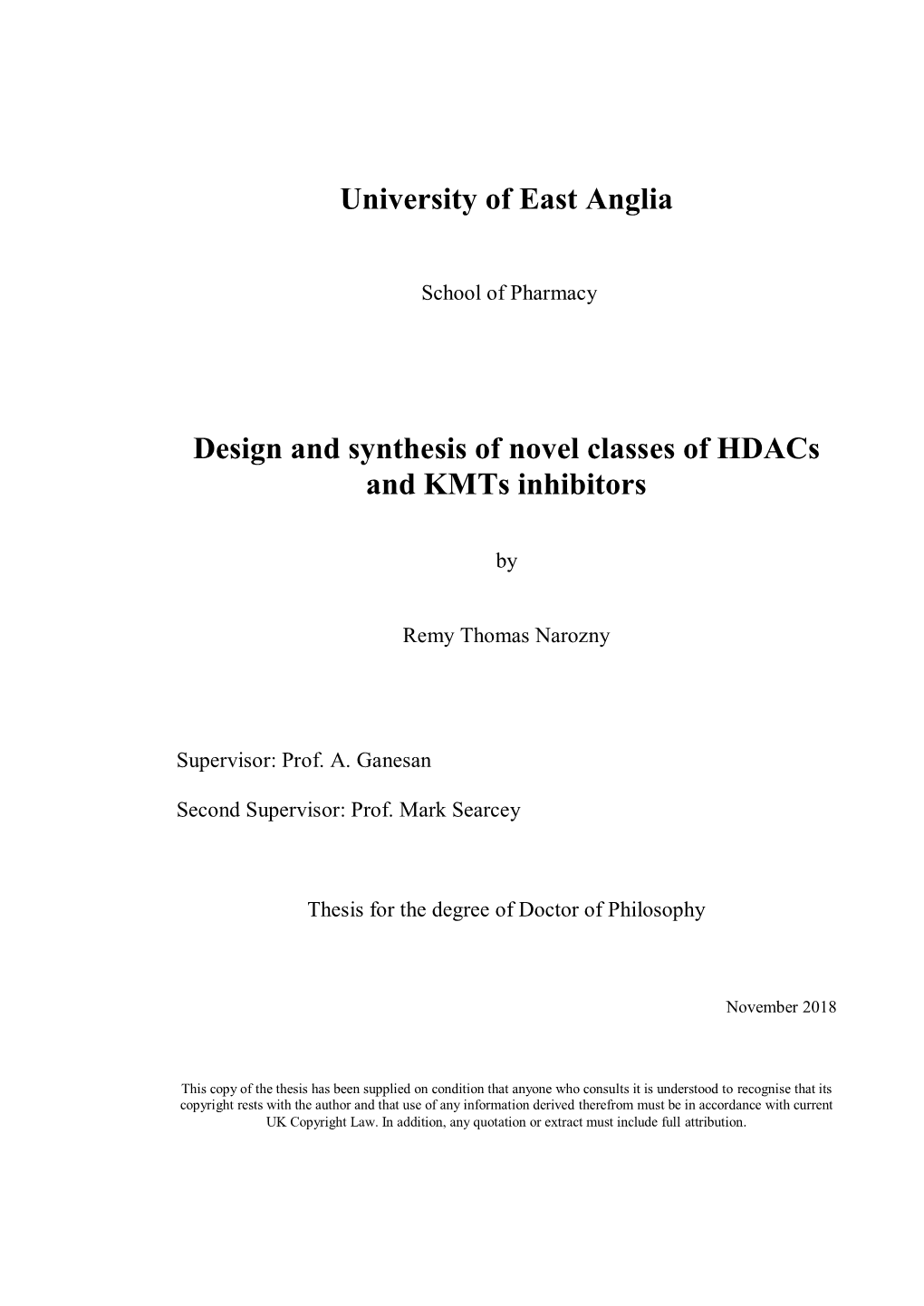 Design and Synthesis of Novel Classes of Hdacs and Kmts Inhibitors