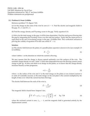 PHYS 110B - HW #4 Fall 2005, Solutions by David Pace Equations Referenced As ”EQ