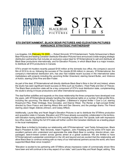 Stx Entertainment, Black Bear Pictures and Elevation Pictures Announce Strategic Partnership