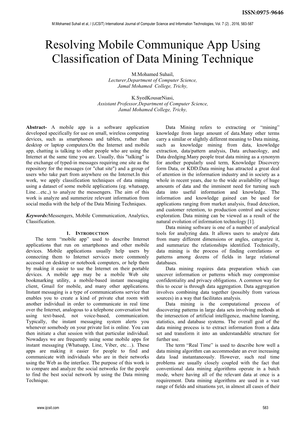 Resolving Mobile Communique App Using Classification of Data Mining Technique