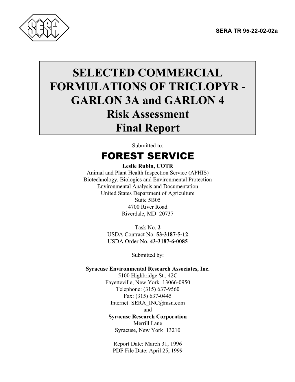 TRICLOPYR - GARLON 3A and GARLON 4 Risk Assessment Final Report