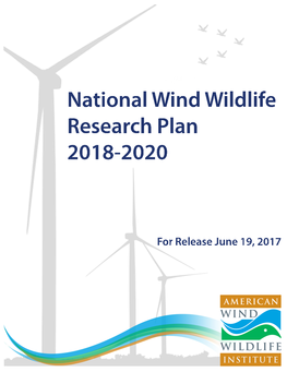 National Wind Wildlife Research Plan 2018-2020