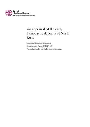 An Appraisal of the Early Palaeogene Deposits of North Kent