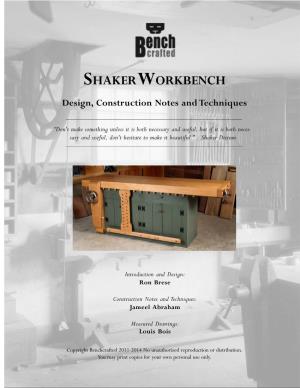 SHAKERWORKBENCH Design, Construction Notes and Techniques
