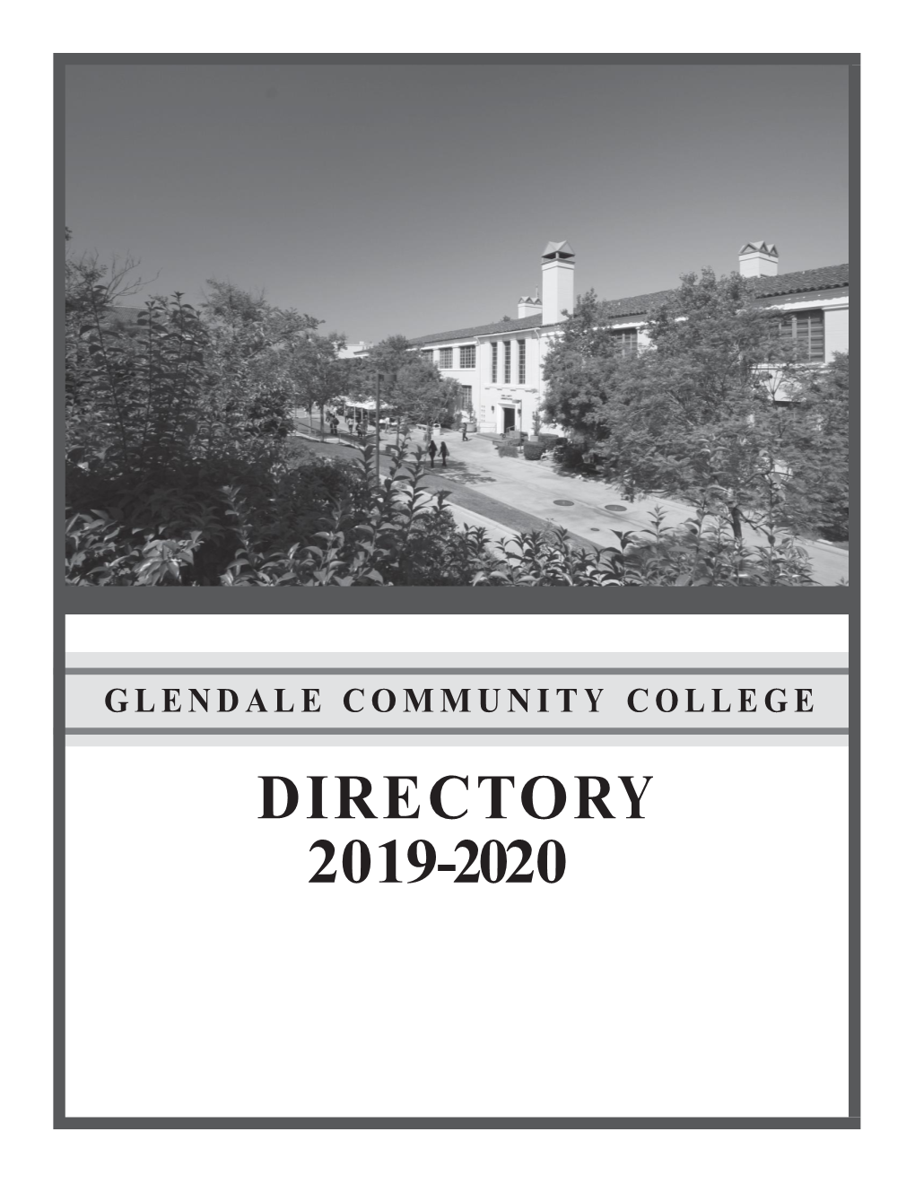 DIREC to RY 2019-2020 Glendale Community College Directory 2019-20