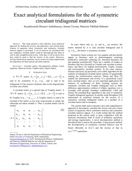 Exact Analytical Formulations for the of Symmetric Circulant Tridiagonal Matrices Seyedmostafa Mousavi Janbehsarayi, Saman Tavana, Mansour Nikkhah Bahrami